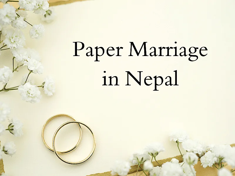 Paper Marriage in Nepal