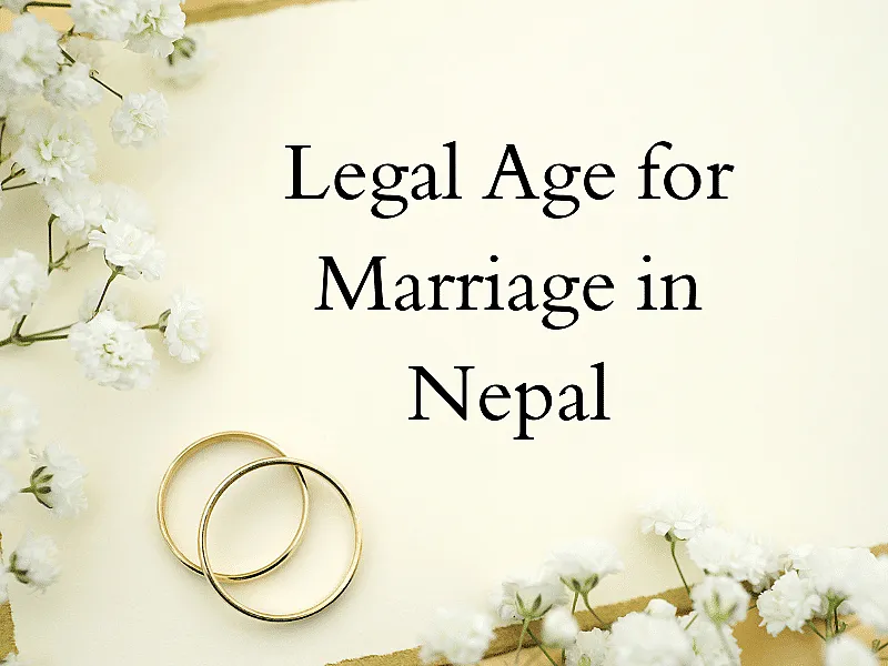 Legal Age For Marriage in Nepal
