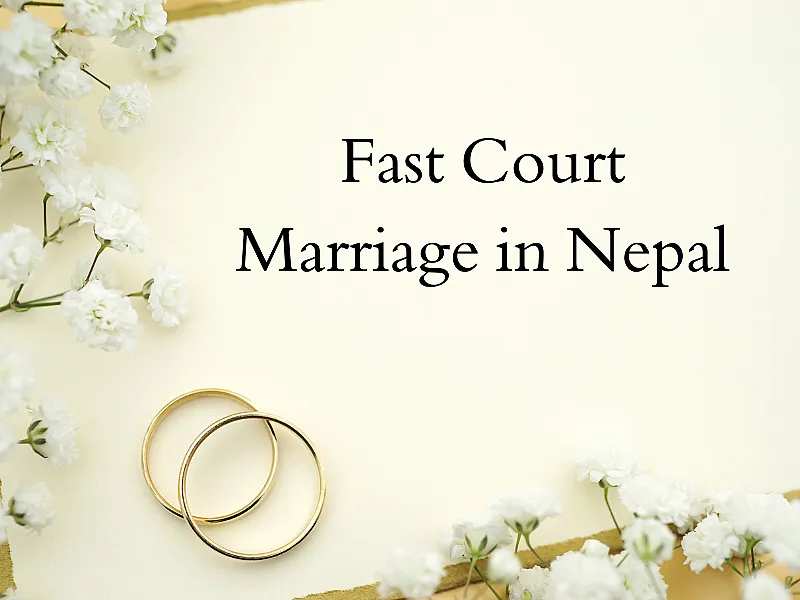Fast Court Marriage in Nepal
