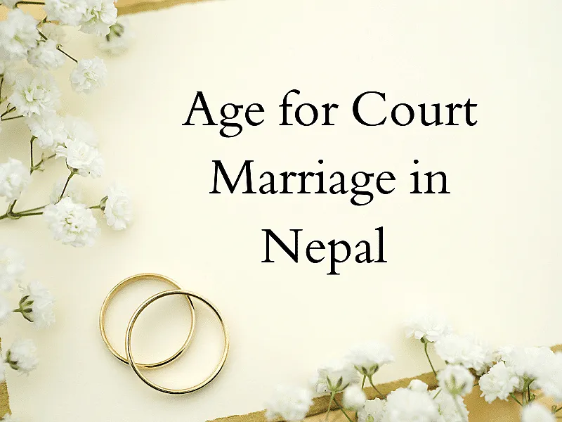 Age of Court Marriage in Nepal